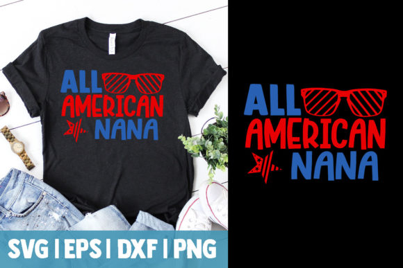 All American Nana T-Shirt Design 12: Graphics Review
