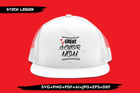 Great Senior Mom Graphics for Crafts