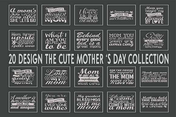 Mother's Day Quotes Bundle: Graphics for T-Shirt Designs
