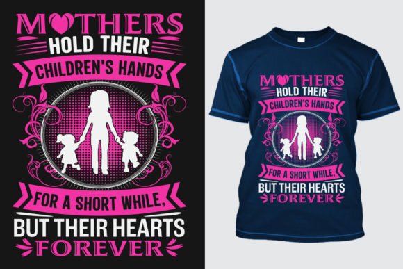 Mothers Day T-Shirt Design 24: Graphics for T-Shirt Designs