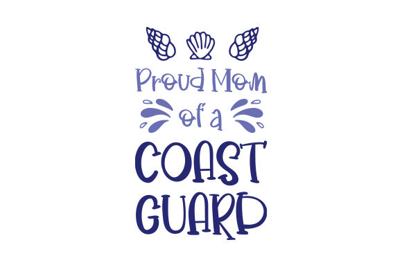 Proud Mom of a Coast Guard: Crafts & Quotes for Blogs