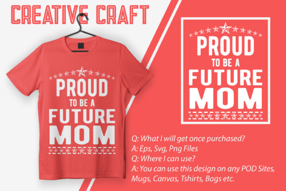 Proud to Be a Future Mom: Graphics for Crafts