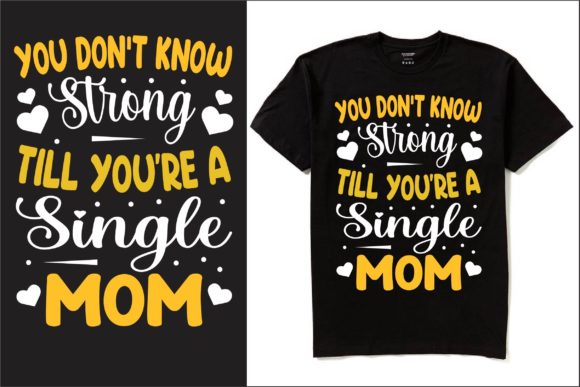 You Don't Know Strong: Bold Graphics for T-Shirt Designs